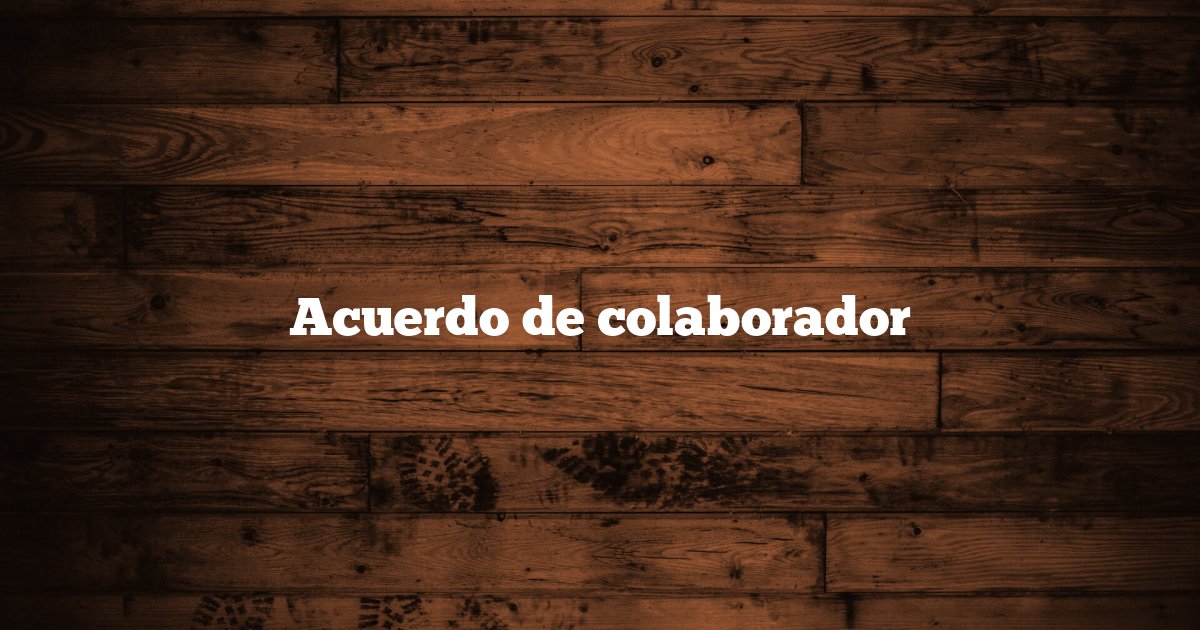 Acuerdo de colaborador