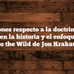 Desviaciones respecto a la doctrina tomista presentes en la historia y el enfoque del libro Into the Wild de Jon Krakauer
