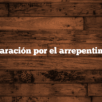 La reparación por el arrepentimiento.