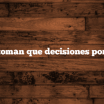 Dónde se toman que decisiones por Sánchez.