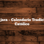 Guadalajara – Calendario Tradicionalista Católico