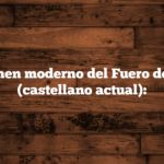 Resumen moderno del Fuero de León (castellano actual):