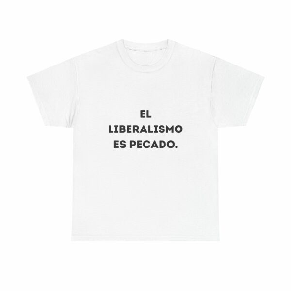Camiseta - El liberalismo es pecado. - Imagen 2