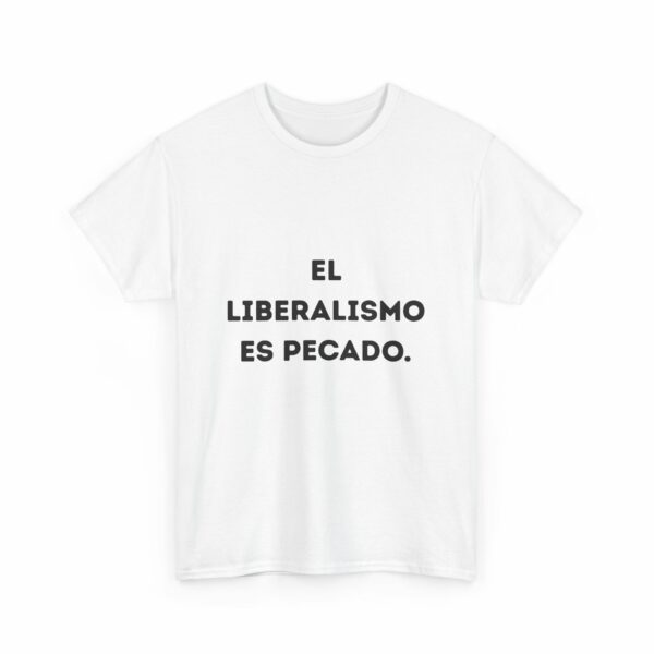 Camiseta - El liberalismo es pecado. - Imagen 3