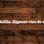 Ceuta y Melilla. Algunas vías de actuación.