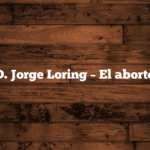 D. Jorge Loring – El aborto