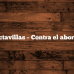 Octavillas – Contra el aborto