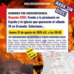 Reunión XXIII – Frente a la piromanía en España y la iglesia que quemaron el sábado 16 en Granada. Soluciones.