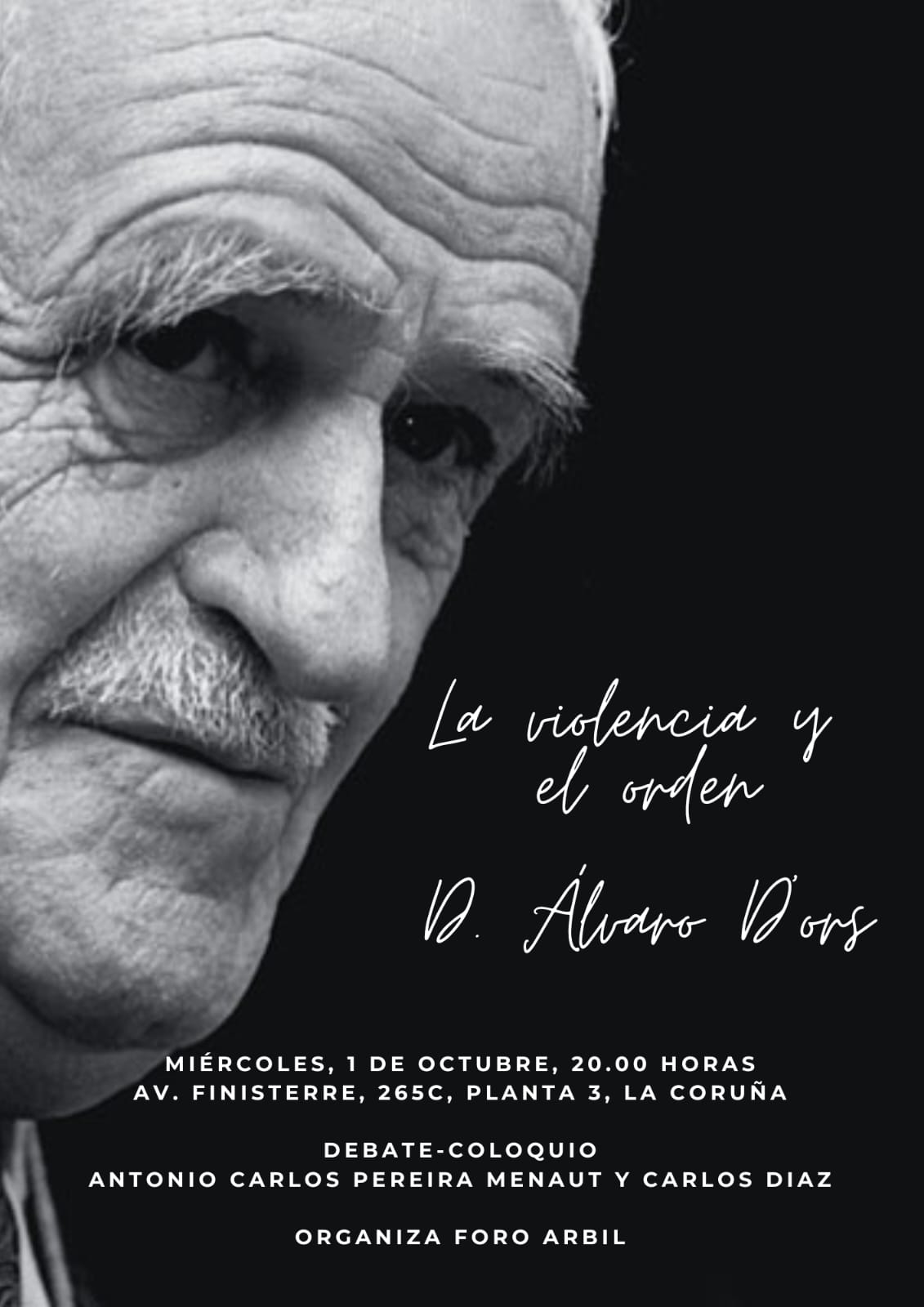 Galicia – Foro Arbil – La violencia y el órden