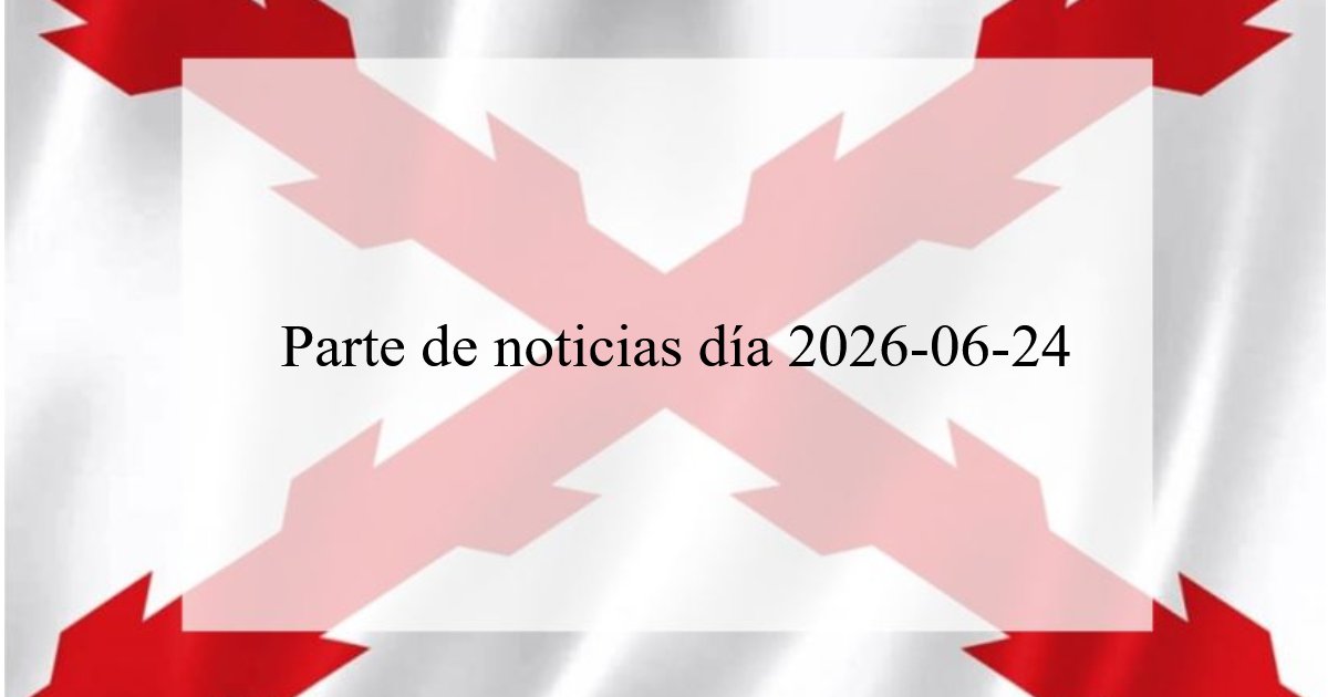 1136. Parte de noticias día 2026-06-24