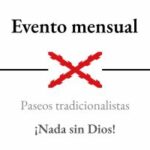 Soria - Paseos Tradicionalistas - Círculo San Juan Bautista