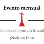 Valencia - Coloquios en torno a la fe Católica - Círculo Virgen del Carmen