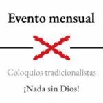 Zaragoza - Coloquios Tradicionalistas - Círculo San Gregorio Narek